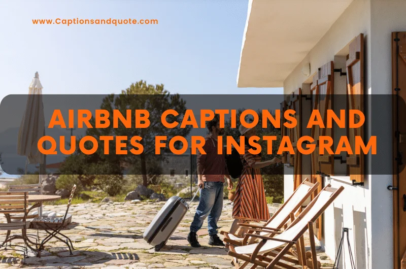 Airbnb Captions and Quotes for Instagram