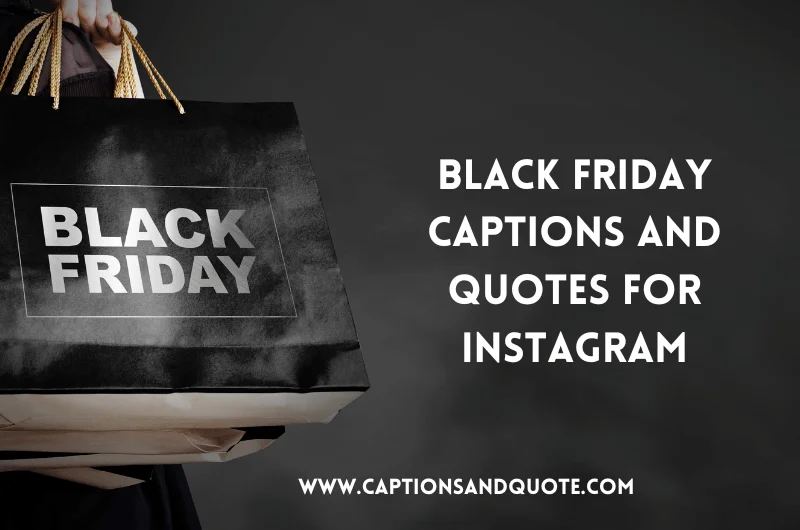 Black Friday Captions and Quotes for Instagram