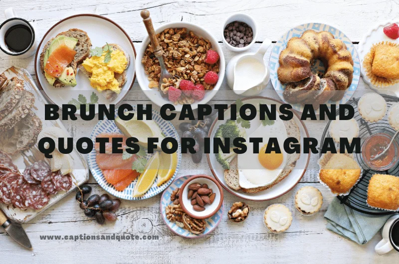 Brunch Captions and Quotes For Instagram