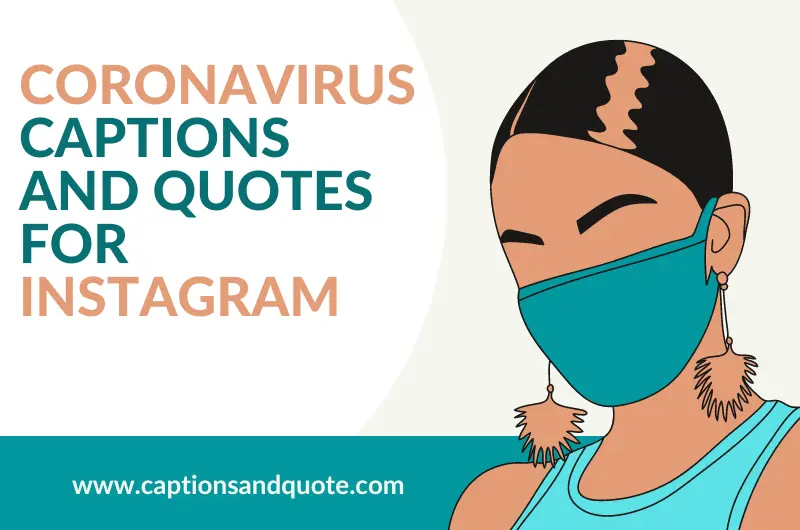 Coronavirus Captions and Quotes for Instagram