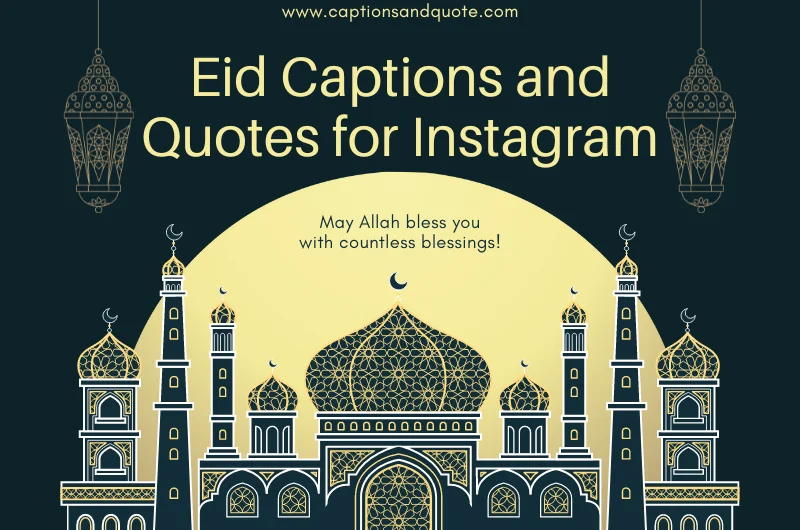 Eid Captions and Quotes for Instagram
