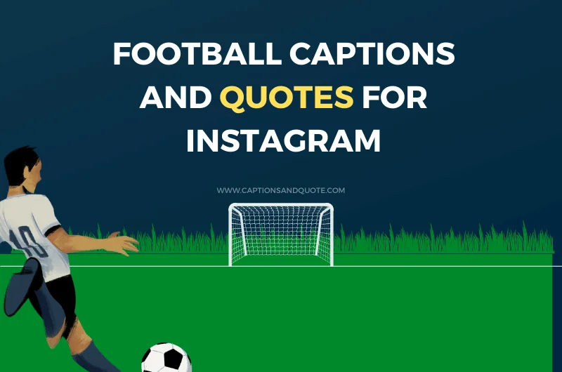 Football Captions and Quotes For Instagram