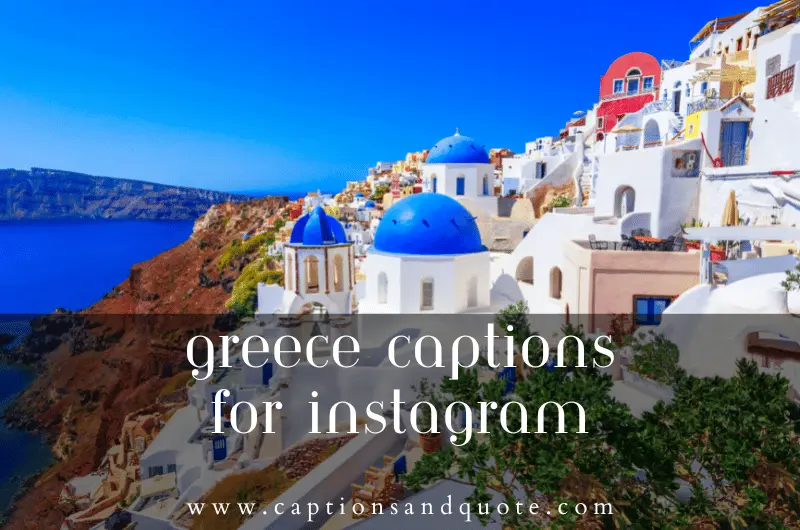 Greece Captions For Instagram