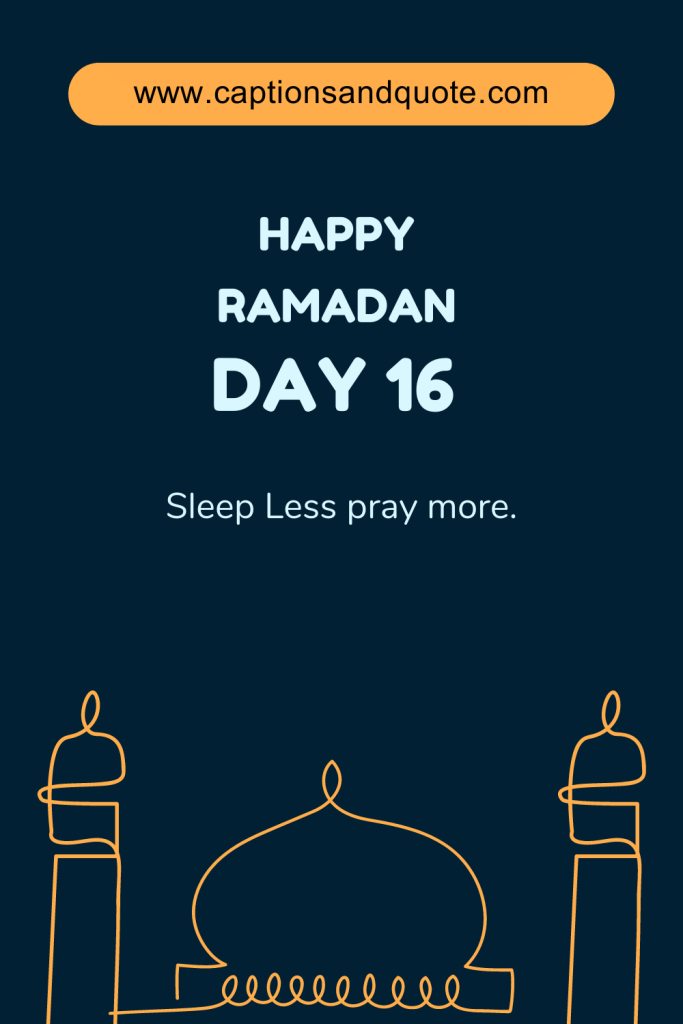 Happy Ramadan Day 16
