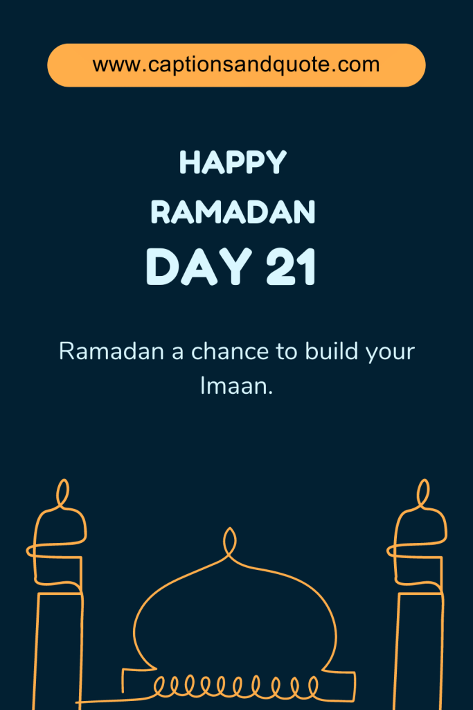 Happy Ramadan Day 21