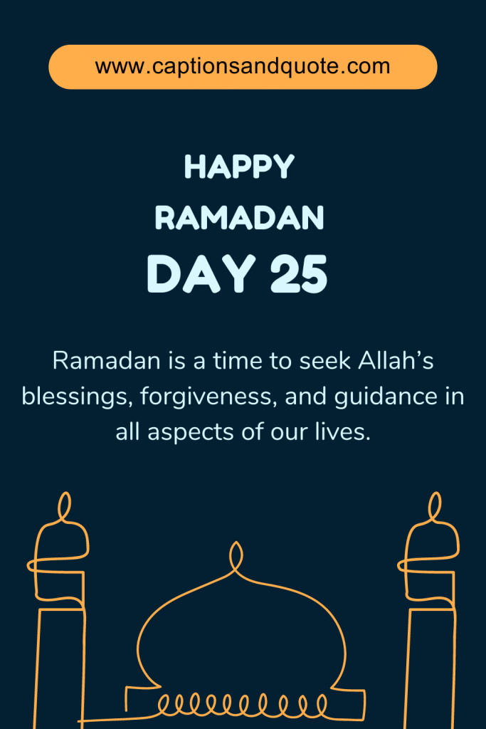 Happy Ramadan Day 25