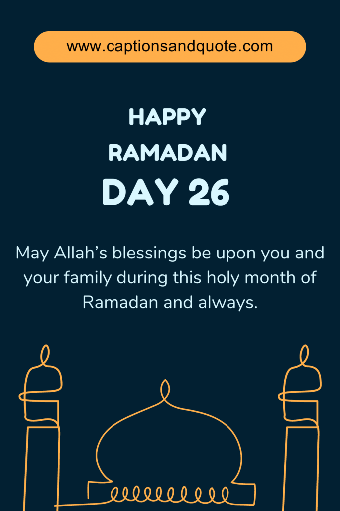Happy Ramadan Day 26