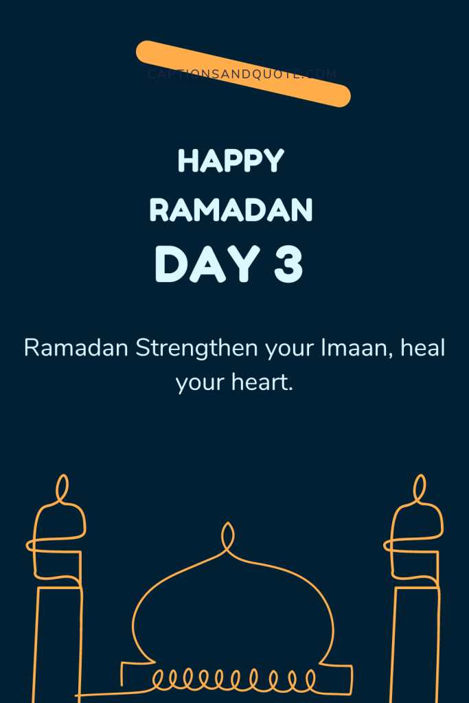 Happy Ramadan Day 3