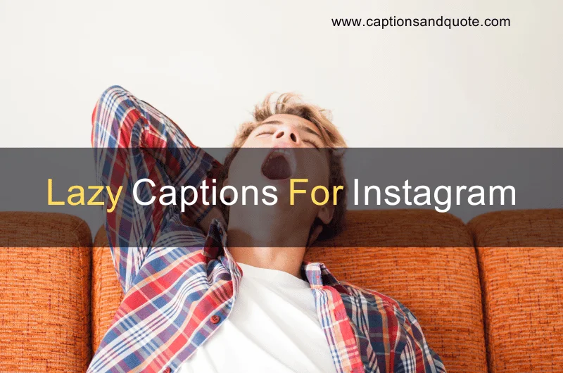 Lazy Captions For Instagram