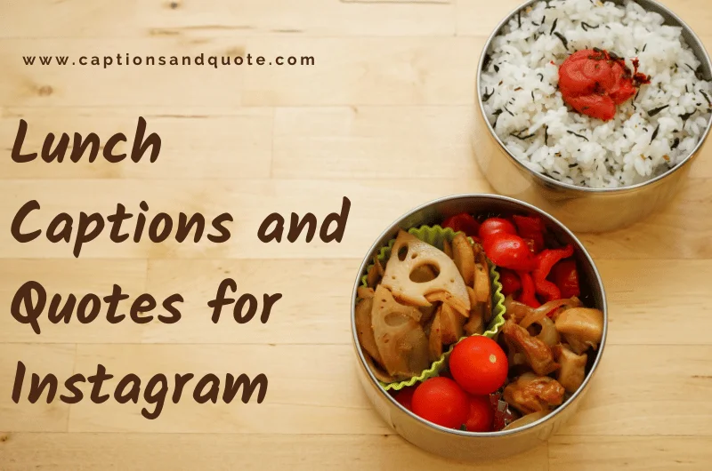 Lunch Captions and Quotes for Instagram