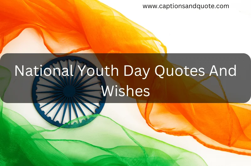 National Youth Day Quotes And Wishes