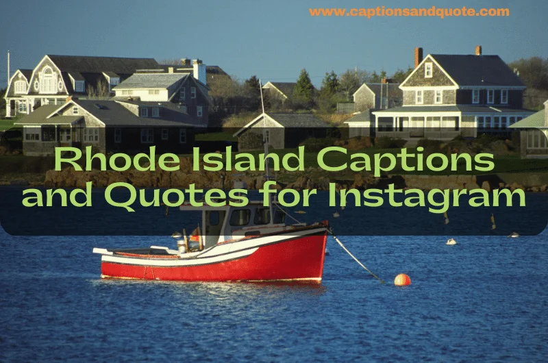 Rhode Island Captions and Quotes for Instagram