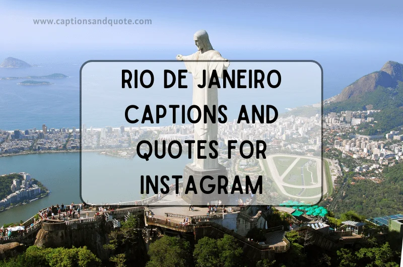 Rio De Janeiro Captions And Quotes For Instagram