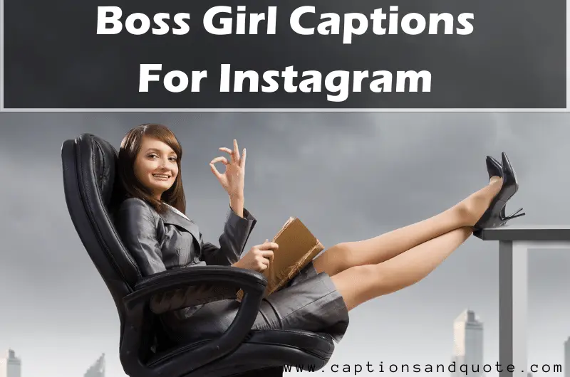 Boss Girl Captions For Instagram