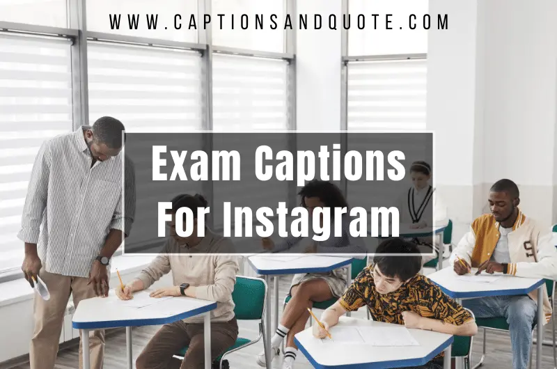 Exam Captions For Instagram