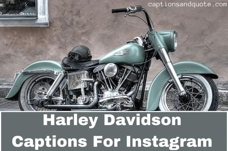Harley Davidson Captions For Instagram