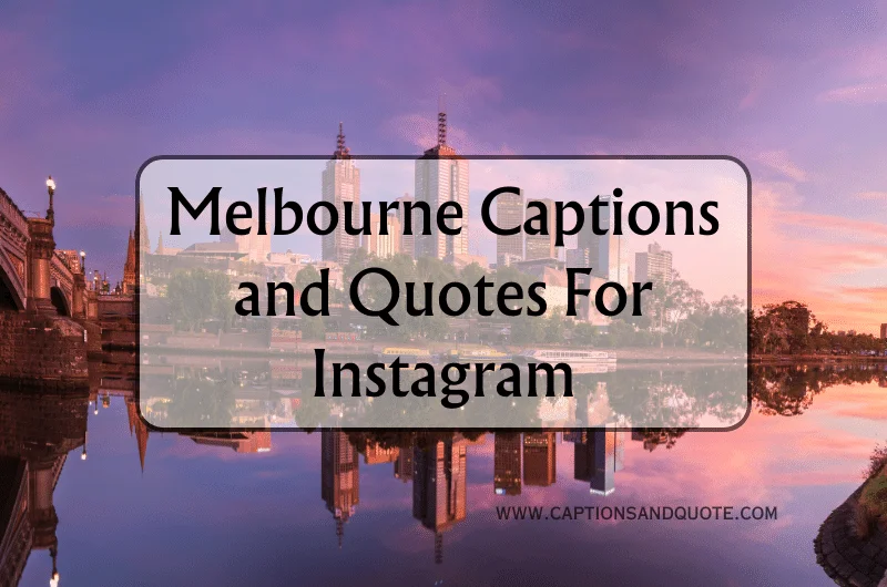 Melbourne Captions and Quotes For Instagram