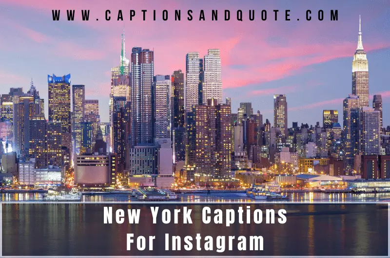 New York Captions For Instagram
