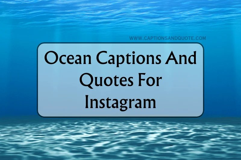 Ocean Captions And Quotes For Instagram