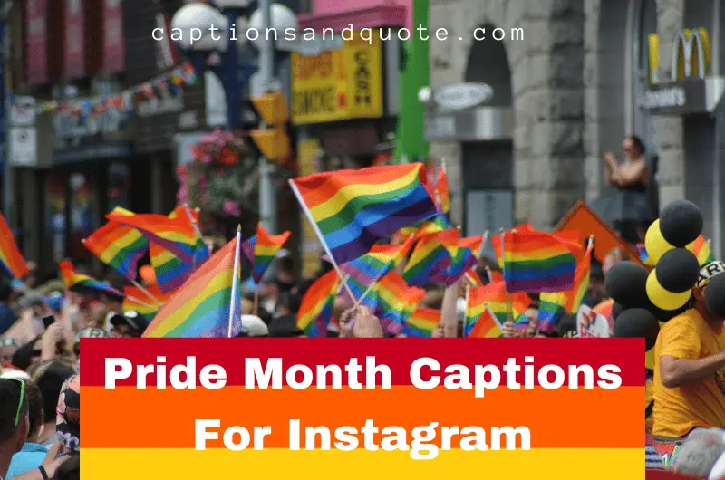Pride Month Captions For Instagram