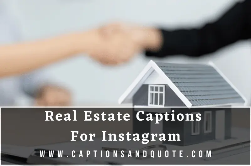 Real Estate Captions For Instagram