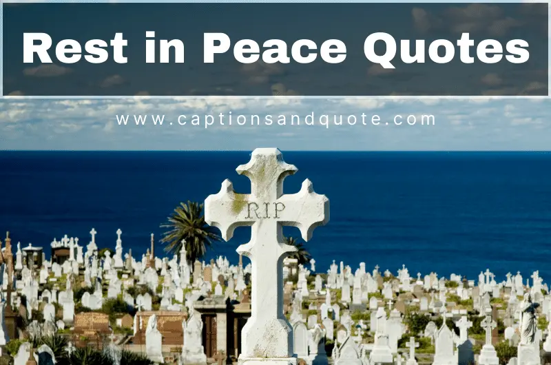 Rest in Peace Quotes