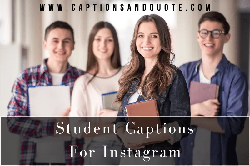 Student Captions For Instagram