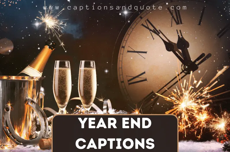 Year End Captions