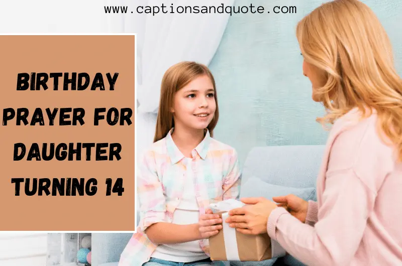 Birthday Prayer for Daughter Turning 14