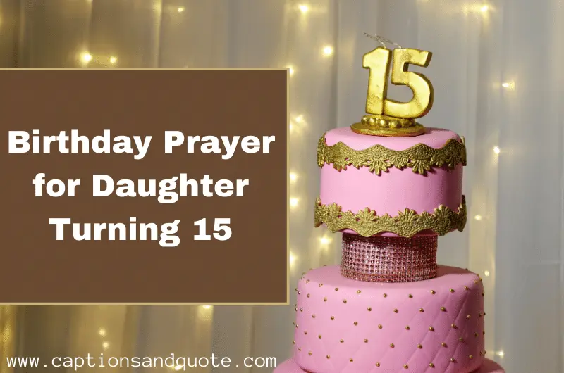Birthday Prayer for Daughter Turning 15