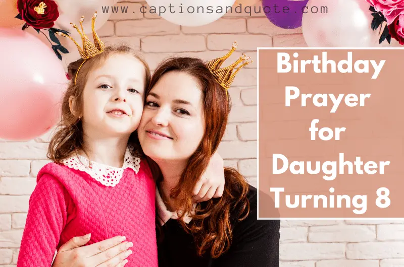 Birthday Prayer for Daughter Turning 8