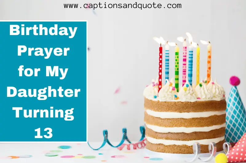 Birthday Prayer for My Daughter Turning 13