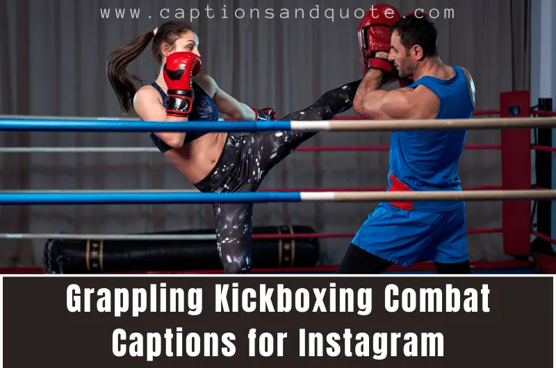 Grappling Kickboxing Combat Captions for Instagram - Latest Captions ...