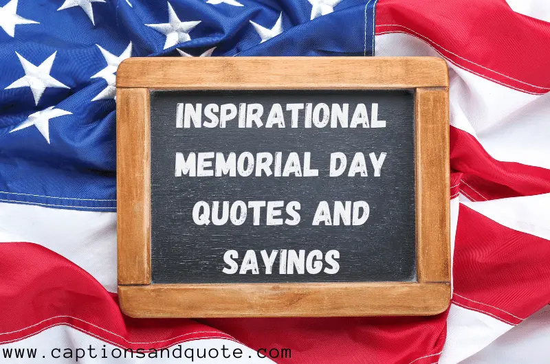 Inspirational Memorial Day Quotes and Sayings