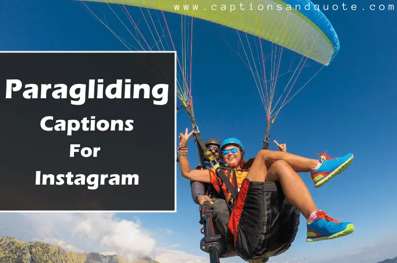 Paragliding Captions For Instagram