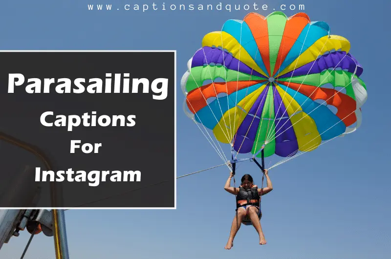 Parasailing Captions For Instagram