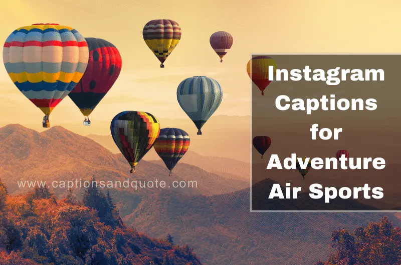 Instagram Captions for Adventure Air Sports