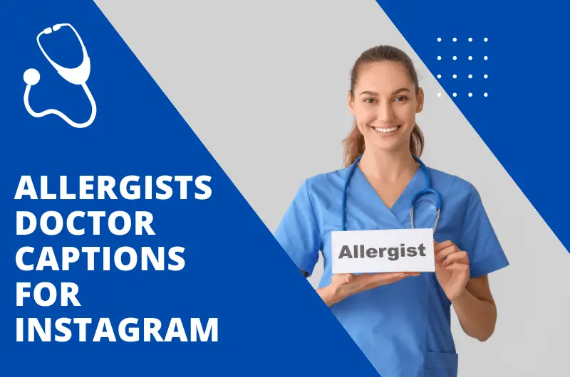 Allergists Doctor Captions for Instagram