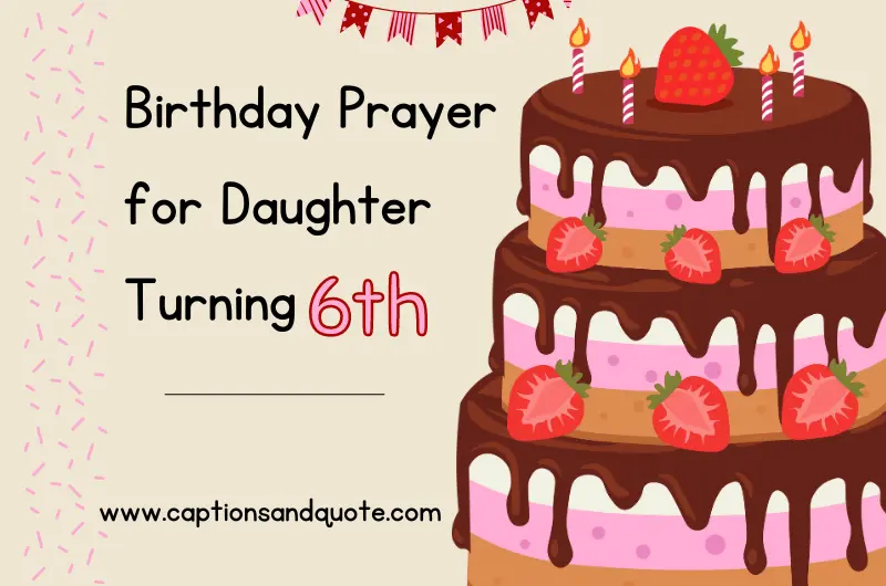 Birthday Prayer for Daughter Turning 6