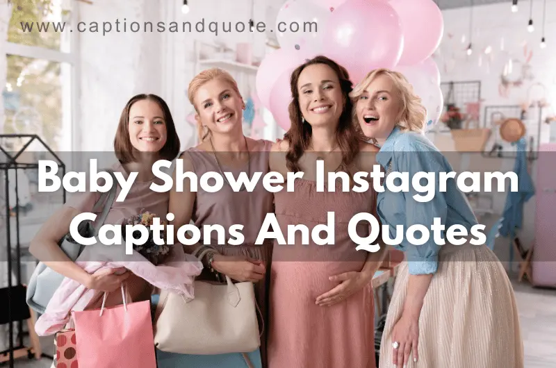 Baby Shower Instagram Captions And Quotes