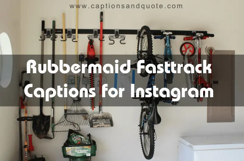 Rubbermaid Fasttrack Captions for Instagram