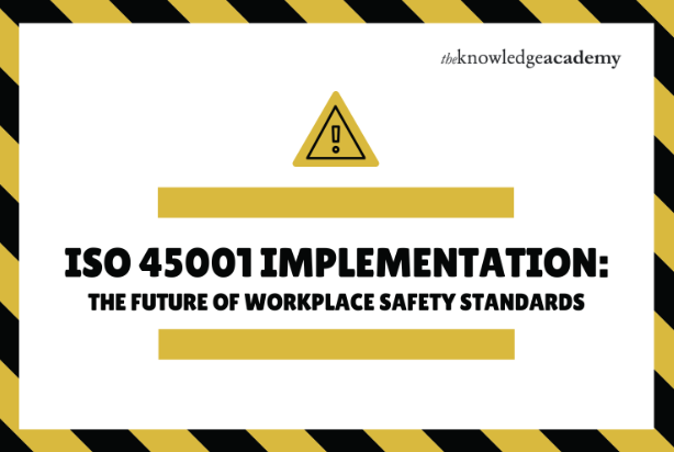 ISO 45001 Implementation